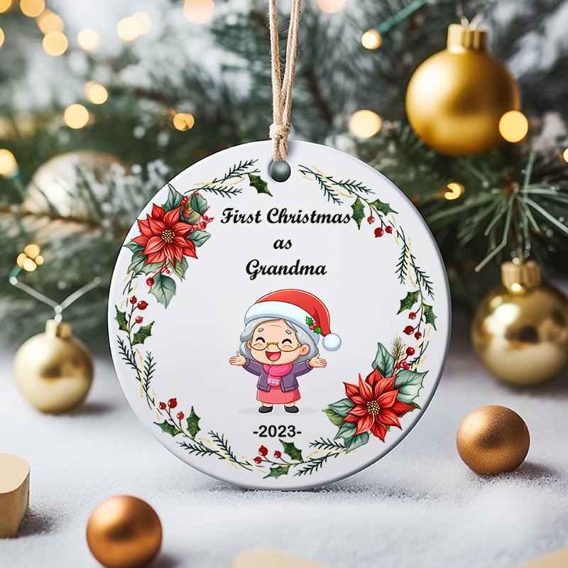 "First Christmas As Grandma" Christmas Ornament